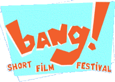Bang! Short Film Festival at the Broadway,  UK
